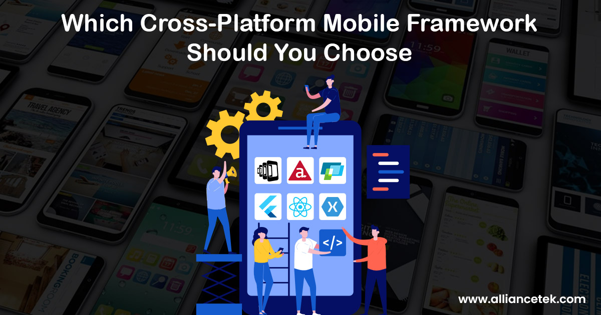 Which Cross-Platform Mobile Framework Should You Choose?